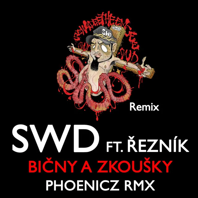 Bičny a Zkoušky - Phoenicz RMX