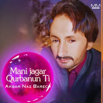 Mani jagar Qurbanun Ti by 