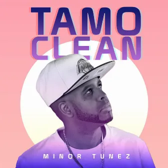 Tamo Clean by Minor Tunez