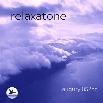 Augury (852hz) by Relaxatone