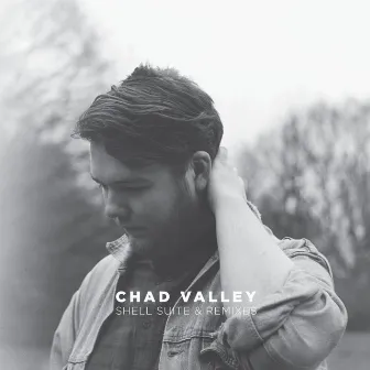 Shell Suite & Remixes by Chad Valley