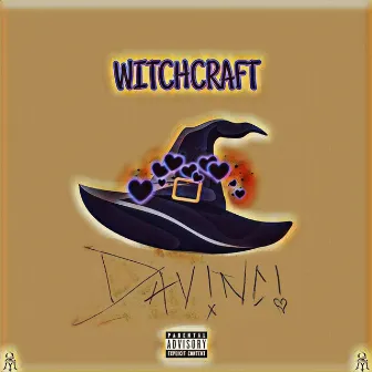 Witchcraft by Dav!nc!