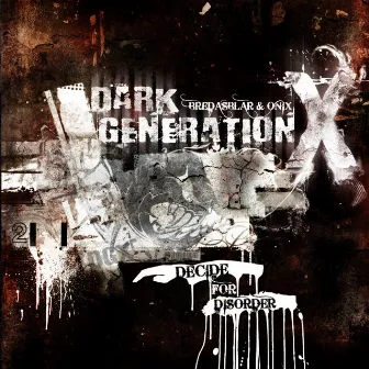 Dark Generation X - 2 by Onix