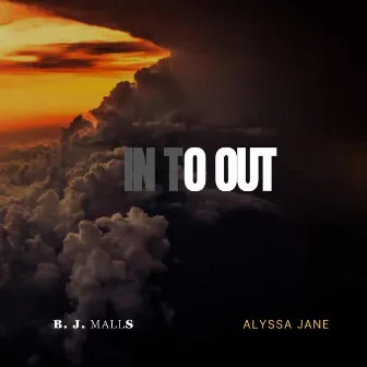 In to Out by Alyssa Jane