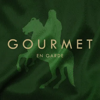 En Garde by Gourmet