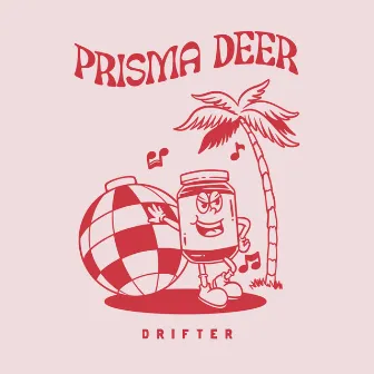 Drifter by Prisma Deer