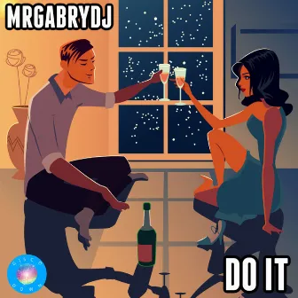 Do It by MrGabryDj