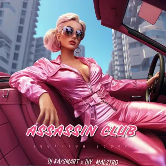 Assassin Club (Quantam Sound) by Djy_Maestro