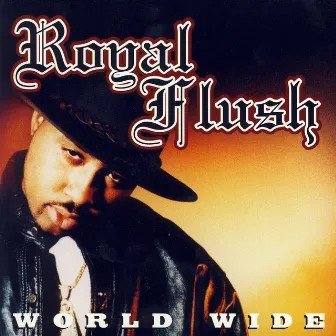 World Wide - EP by Royal Flush