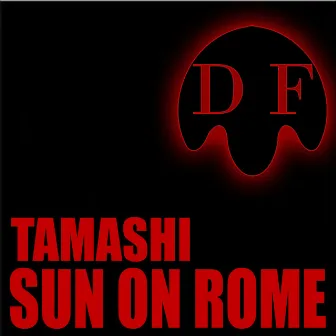 Sun on Rome by Tamashi