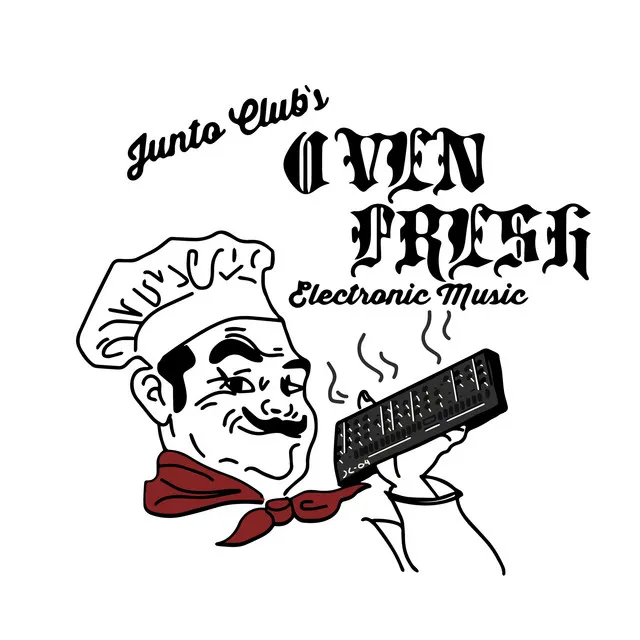 Oven Fresh Electronic Music