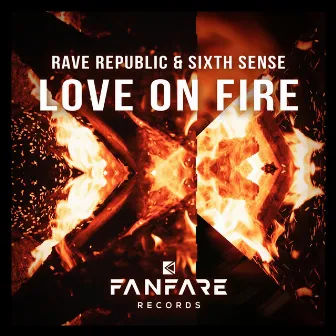 Love On Fire by Sixth Sense