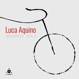 Aqustico, Vol. 2 by Luca Aquino