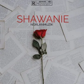 SHAWANIE by Norlanmuzik