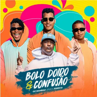 Bolo Doido e Confusão by Oz Bambaz