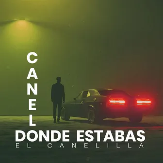 Canelo Donde Estabas by Big J on the Track