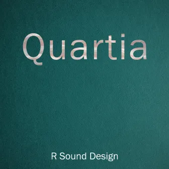 Quartia by R Sound Design