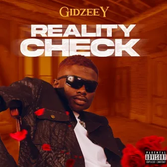 Reality Check by Gidzeey