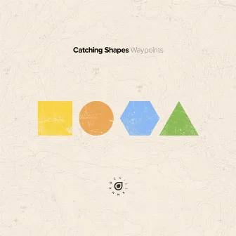 Waypoints EP by Catching Shapes