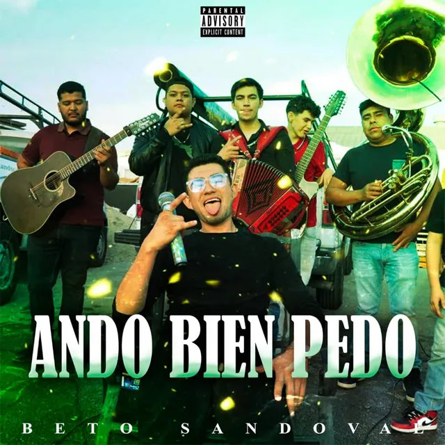 Ando Bien Pedo