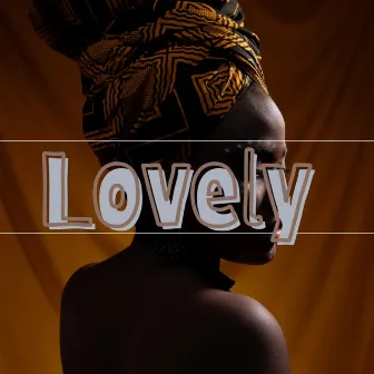 Lovely by Afro J