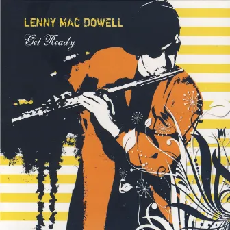 Get Ready by Lenny Mac Dowell