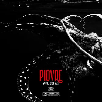 Piovre (feat. Yazee) by Sanchee