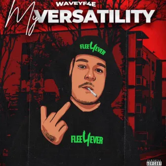 My versatility by WaveyF4E