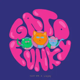 Gato Funky by Squiz Nine