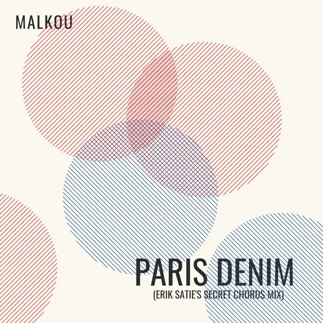 PARIS DENIM (Erik Satie's secret chords mix)