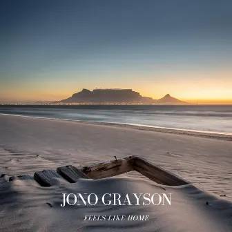 Feels Like Home by Jono Grayson