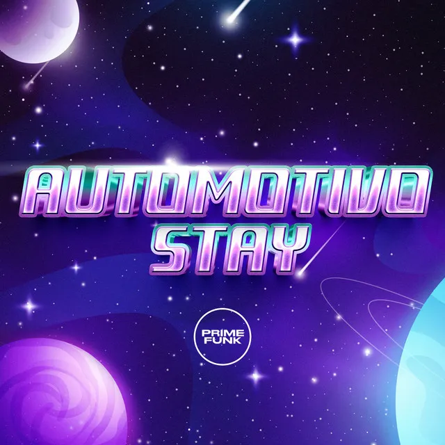 Automotivo Stay