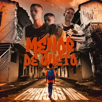 Menor de Gueto by Chrissy Mc