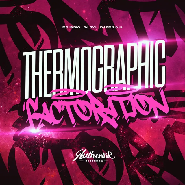 Thermographic Factoration