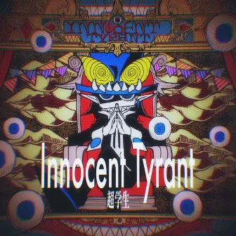 Innocent Tyrant by Chogakusei