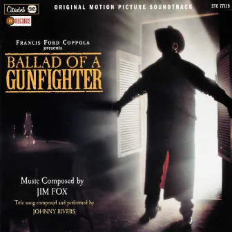 Ballad Of A Gunfighter (Original Motion Picture Soundtrack) by Jim Fox