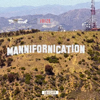 Mannifornication by Joize