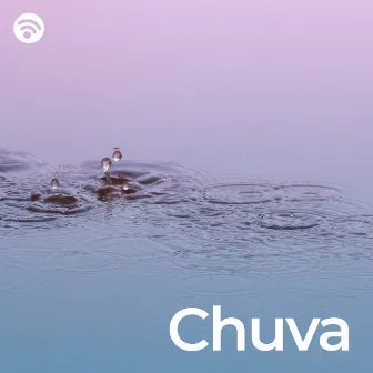 Chuva by Chuva relaxante