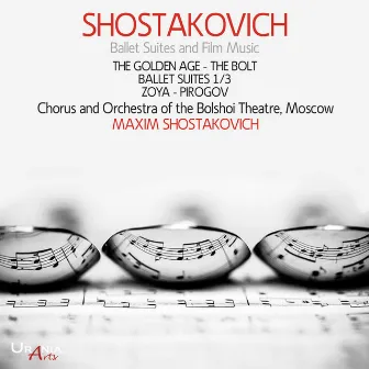 Shostakovich: Ballet Suites & Film Music by Maxim Shostakovich