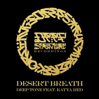 Desert Breath by Deep Tone