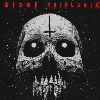 TRIPLESIX by SIDEF