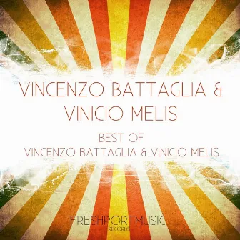 Best of Vincenzo Battaglia & Vinicio Melis by Vinicio melis