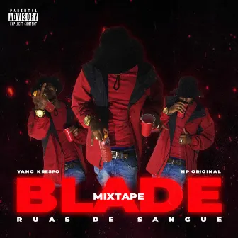 Blade Mixtape Ruas de Sangue by Yang Krespo