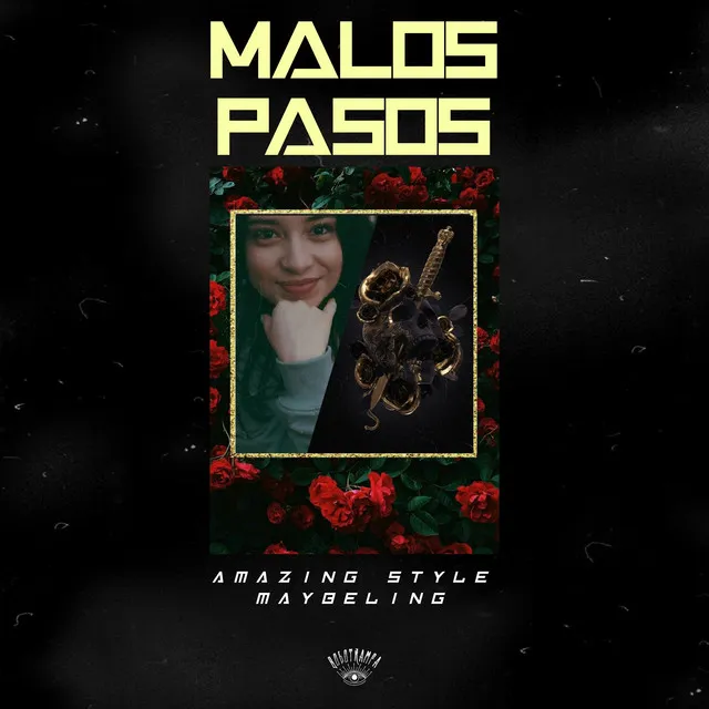 Malos Pasos