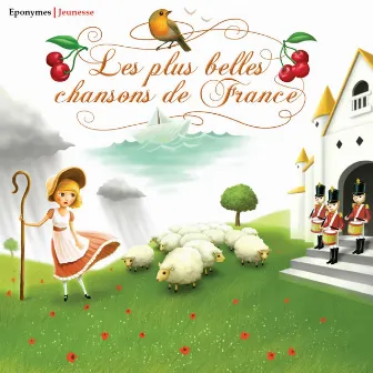 Les plus belles chansons de france by Christian Borel