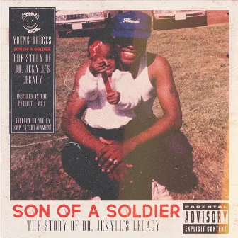 Son of a Soldier by Young Deuces