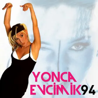 Yonca Evcimik 94 by Yonca Evcimik