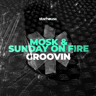 Groovin (Radio-Edit) by Sunday on Fire