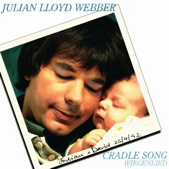 Cradle Song by Julian Lloyd Webber