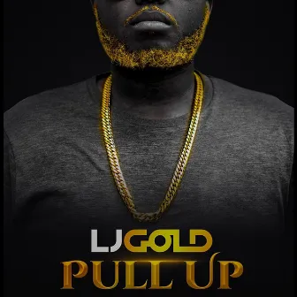 Pull Up by LJGOLD